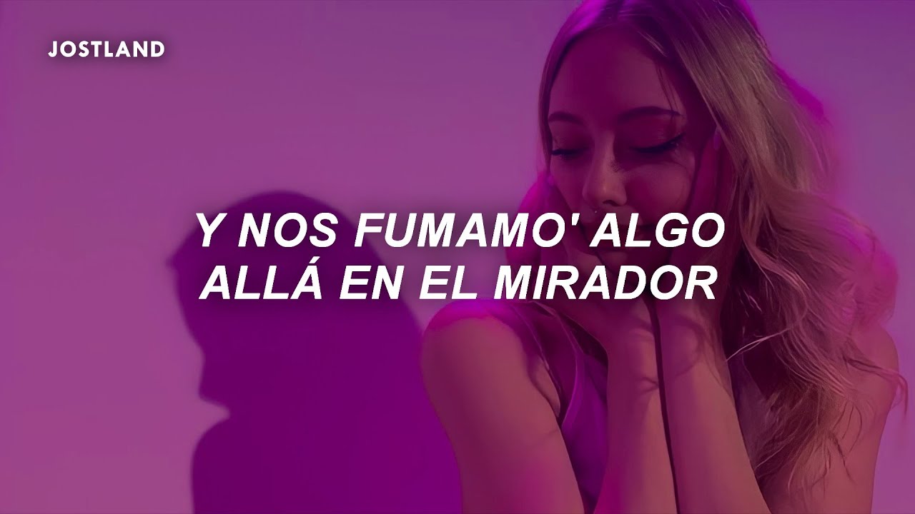 y si te paso a buscar y nos fumamos algo allá en el mirador (Letra/Lyrics)