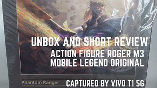 Unbox & SHORT REVIEW ACTION FIGURE ROGER M3 MOBILE LEGEND + TES VIDEO VIVO T1 5G