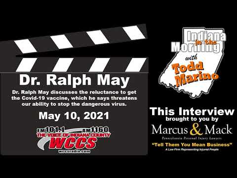 Indiana in the Morning Interview: Dr. Ralph May (5-10-21)