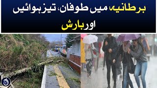 Storms, strong winds and rain in the UK - Aaj News