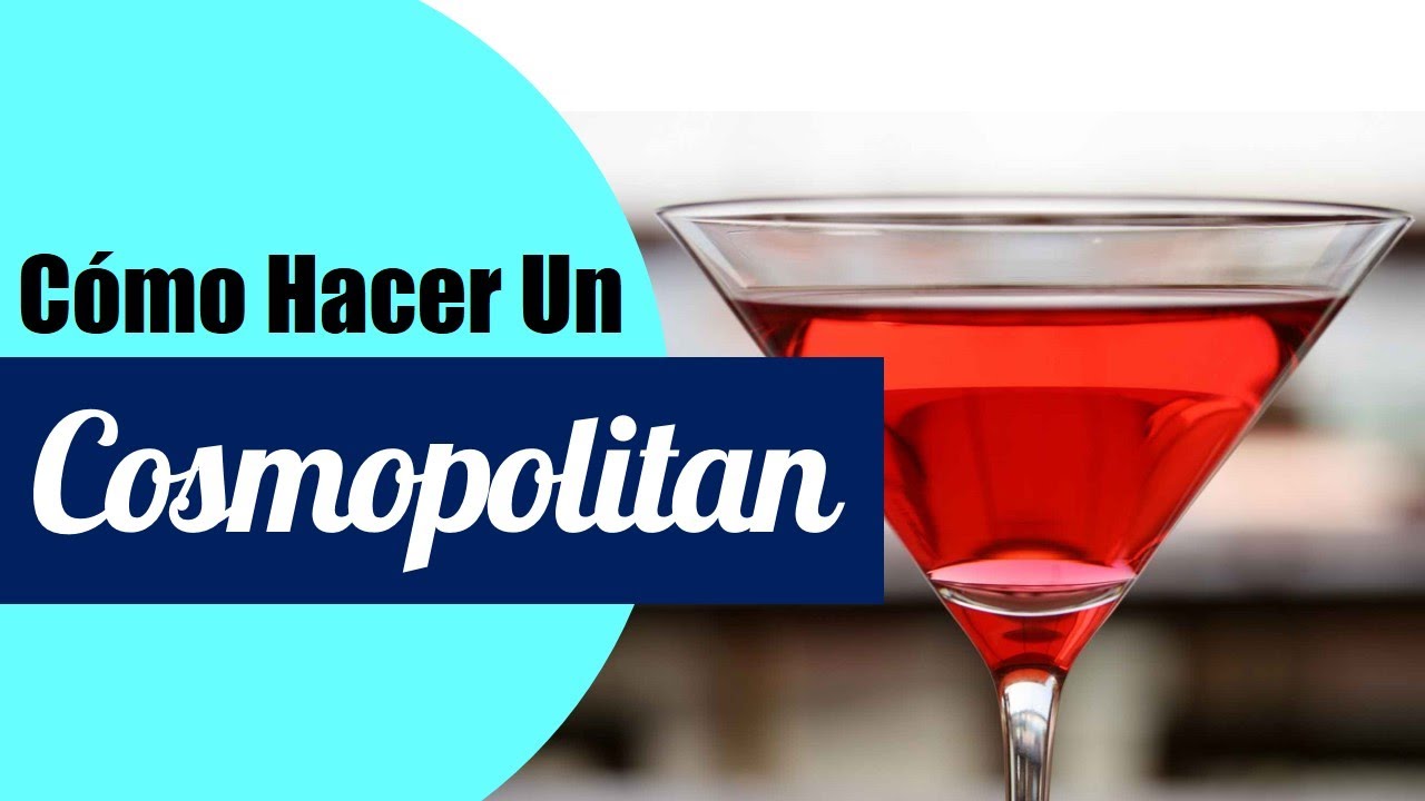 Cómo Hacer un Coctel COSMOPOLITAN - Cursos de Coctelería