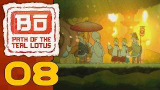 Bo: Path of the Teal Lotus |08| Dashing Through The Leaves