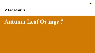 Autumn Leaf Orange color #d07a04 hex color - Orange color - Cool color d07a04