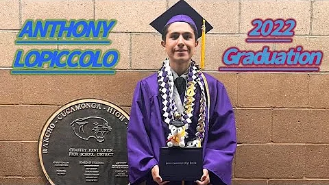 Anthony LoPiccolos 2022 RCHS graduation