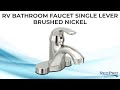 RV Bathroom Faucet Single Lever - Brushed Nickel