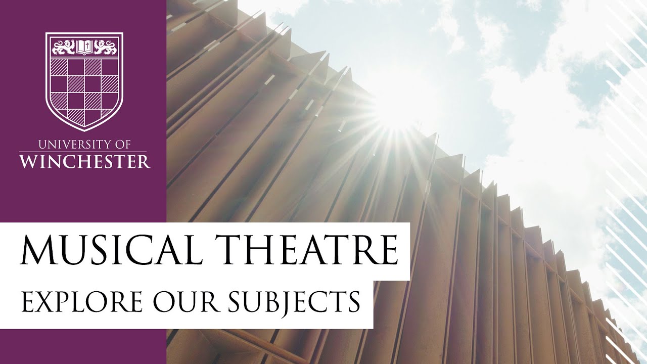 Musical Theatre at Winchester - Explore our subjects