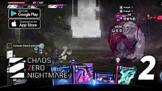 Chaos Zero Nightmare Gameplay (Android, iOS) | Ultra Graphics 2025 | Part 2