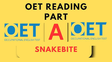 OET Reading Part A Mock Test | Snakebite Practice Questions with Answers!