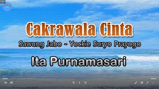 Cakrawala Cinta - Ita Purnamasari (Lirik Lagu) - Sejauh mataku memandang Cakrawala biru terbentang