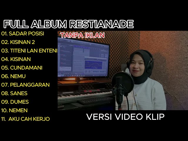 Restianade - Sadar posisi - Kisinan 2 Full Album Terbaru 2023 (Video Klip) class=