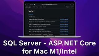 SQL Server + Visual Studio for ASP.NET Core on Mac (M1/Intel) - Updated for 2022 - Detailed Demo