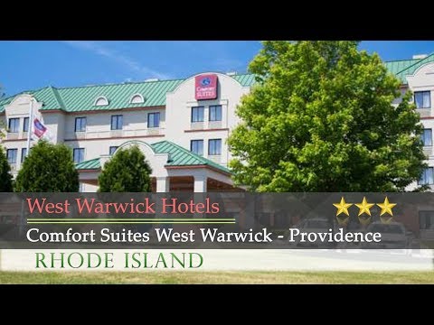 Comfort Suites West Warwick - Providence - West Warwick Hotels, Rhode Island