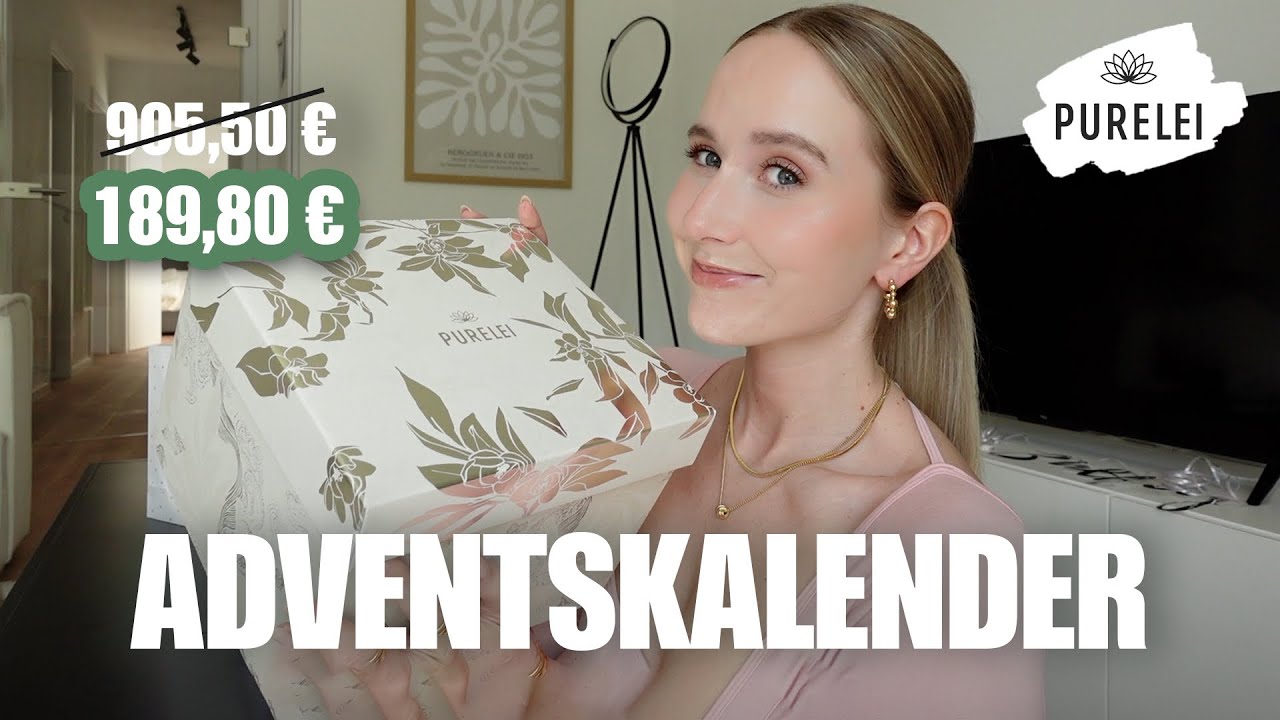 PURELEI ADVENTSKALENDER 2024 UNBOXING I Wirklich 905€ wert ?? - Marie Inspire