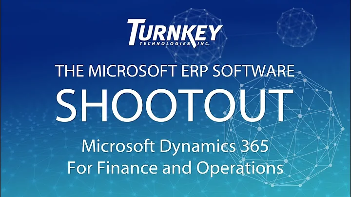 Microsoft Dynamics ERP Software Comparison - Dynamics 365 for Finance and Operations