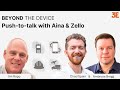 Beyond the Device - Push-to-talk with Aina & Zello