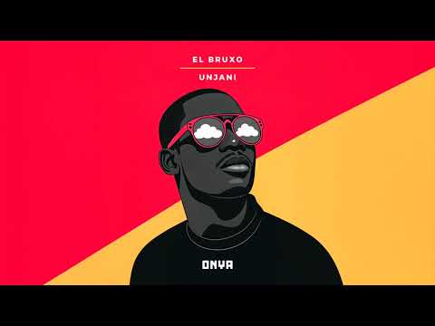 El Bruxo - Unjani