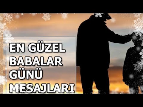 Babalar Günü Mesajları 2023