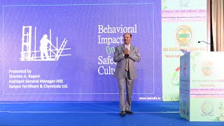 The Behavioral Impact on Safety Culture by Mr. Shamim A Rayani | ISEI Excellence Awards 2024
