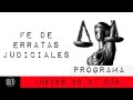 #EnLaFrontera480 - Fe de erratas judiciales