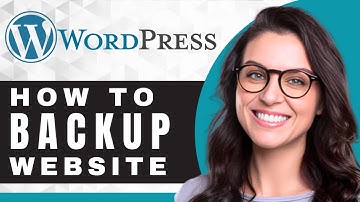 How to Backup a Website in WordPress | WordPress Tutorial (2025)