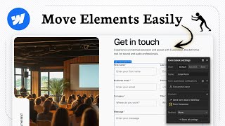 How to move elements in Webflow (Rearrange Layout)