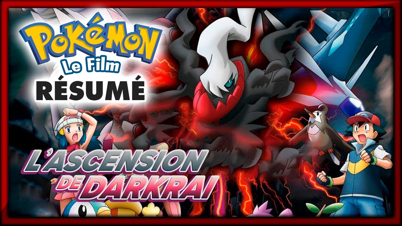 Pokémon Le Film 10 - L'Ascension de Darkraï - [Résumé] - YouTube