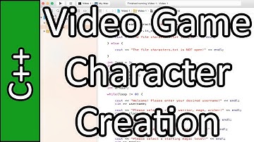 Video Game Character Creation - C++ Programming Tutorial #53 (PC / Mac 2015)