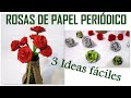 COMO HACER FLORES DE PAPEL Rosas de Papel Periódico 3 Ideas fáciles