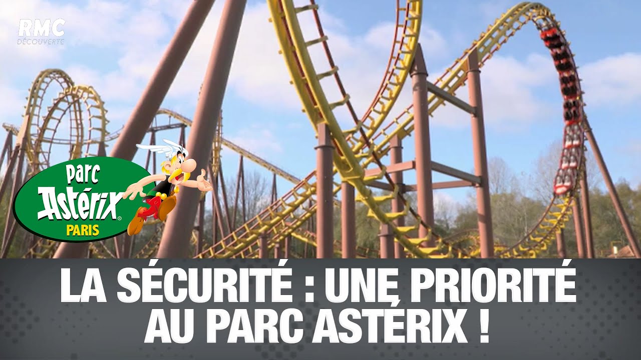 La sécurité : une priorité au parc Astérix !
