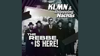 Download Lagu Da' Rebbe Iz Here (Dub Version) (feat. Shlepping Nachas) Download Lagu Da' Rebbe Iz Here (Dub Version) (feat. Shlepping Nachas)