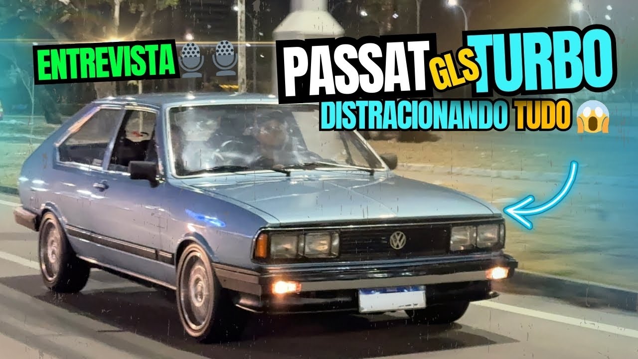 PASSAT GLS 1983 TURBO ACELERANDO FORTE - TUDO REBAIXADO TV