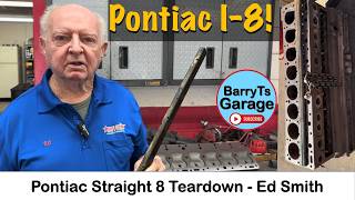 Shop Talk w Ed -  Pontiac 249 cu in STRAIGHT 8 Engine Teardown - 1948-1949 - Ed Smith w #barryt