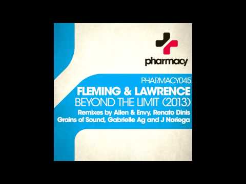 Christopher Lawrence — Fleming & Lawrence - Beyond the Limit (Renato Dinis Remix)