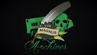 THE MAGNUS ARCHIVES #152 – A Gravedigger’s Envy