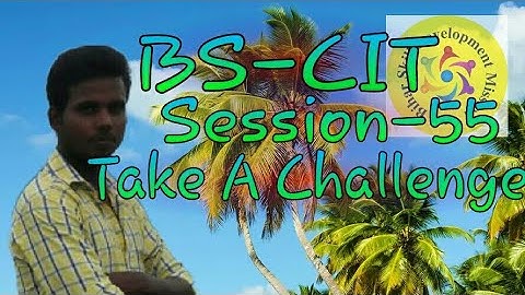 Bs-CIT Session-55 Take a challenge | KYP Bihar skill developemnt