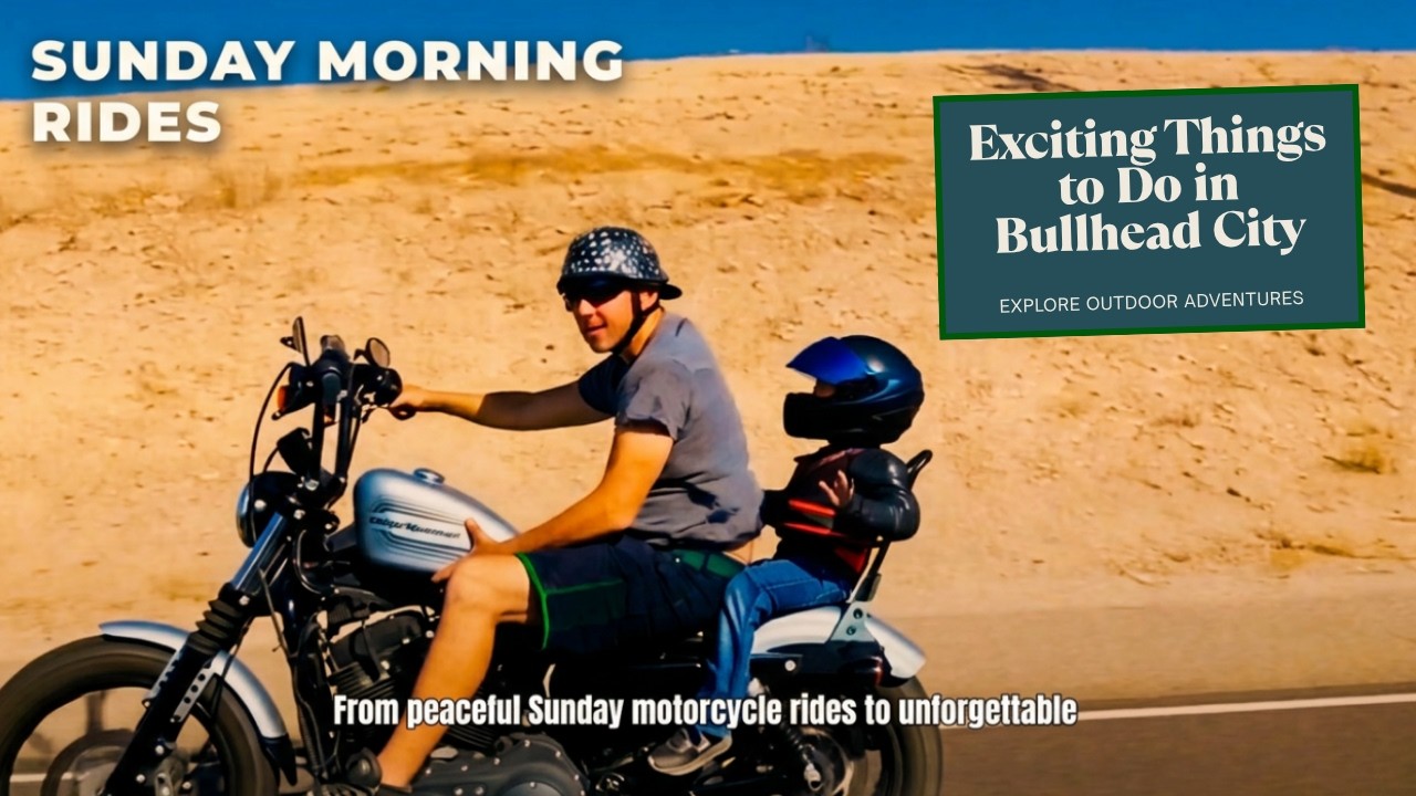 Exciting Things to Do in Bullhead City! | Your Adventure Awaits ☀️