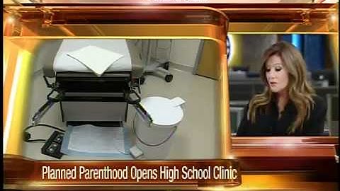 Planned Parenthood opens clinic in low income high school