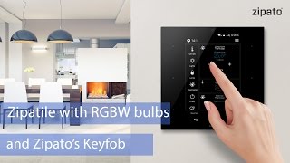 Zipatile with Ziapto's RGBW bulbs and Zipato's Keyfob preview