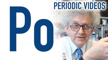 Polonium - Periodic Table of Videos