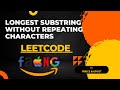 Longest Substring Without Repeating Characters | Leetcode | Solution