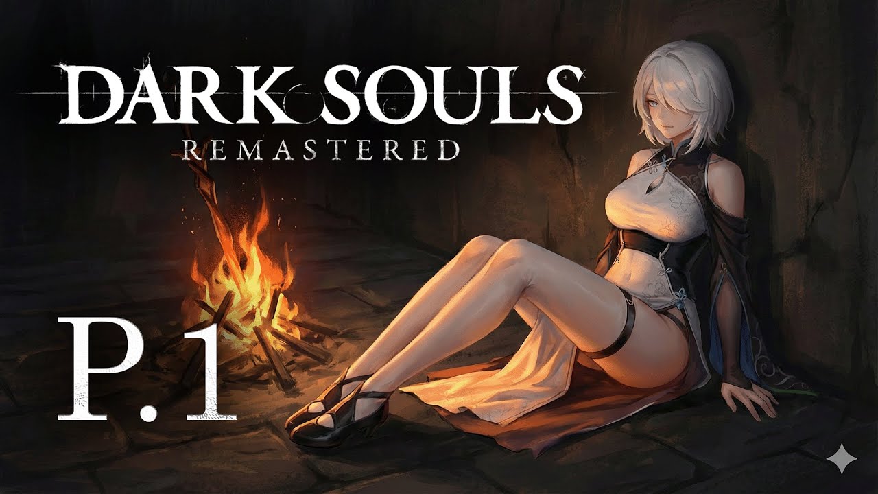 First Playthrough! Dark Souls Remastered, how hard can it be?  [Live stream]