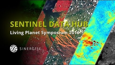 LPS16 - Next generation Sentinel data hub