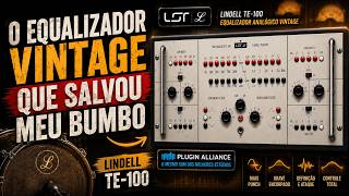 Bumbo perfeito com Lindell Audio TE 100 da Plugin Alliance