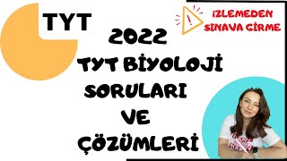TYT 2022 Biyoloji Soruları Ve Çözümleri