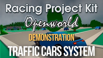 Racing Project Kit Openworld - Traffic Cars System Demonstration