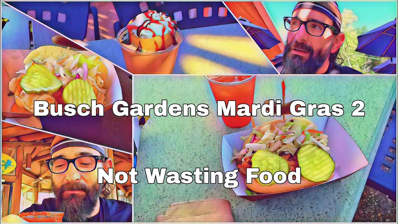 Finishing Busch Gardens Mardi Gras | Food Waste Fake News