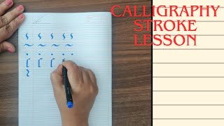 Full calligraphy strokes /calligraphy stroke lesson 3 News