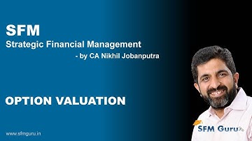 CA Final SFM - Option Valuation - Part II - Multi-period Binomial Model