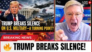 Trump Breaks Silence on U.S. Military—A Turning Point?