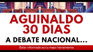AGUINALDO 30 DIAS. APROBACIÓN. CUANDO INICIA #conciliaciónyarbitraje